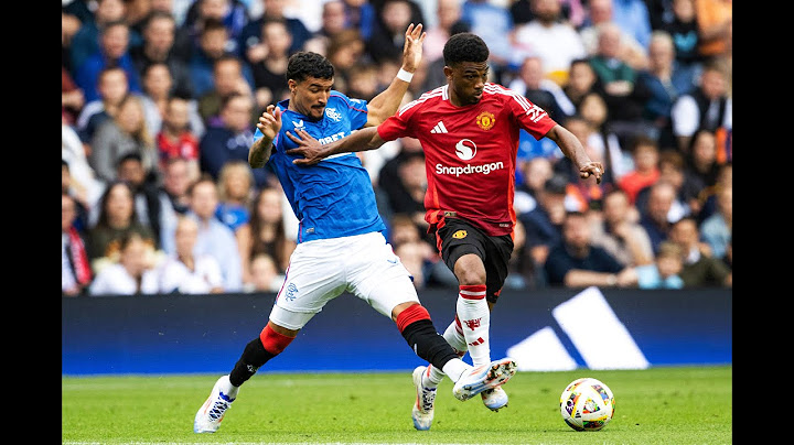 Preseason Friendly #2: Rangers FC vs Manchester United