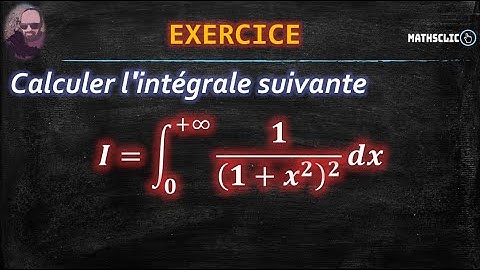 🔴MATHSCLIC EXERCICE | CALCUL D