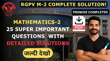 Mathematics 2 all questions & solutions PDF | RGPV 2nd Semester | #RGPV #rgpvexam #m2 #backpaper