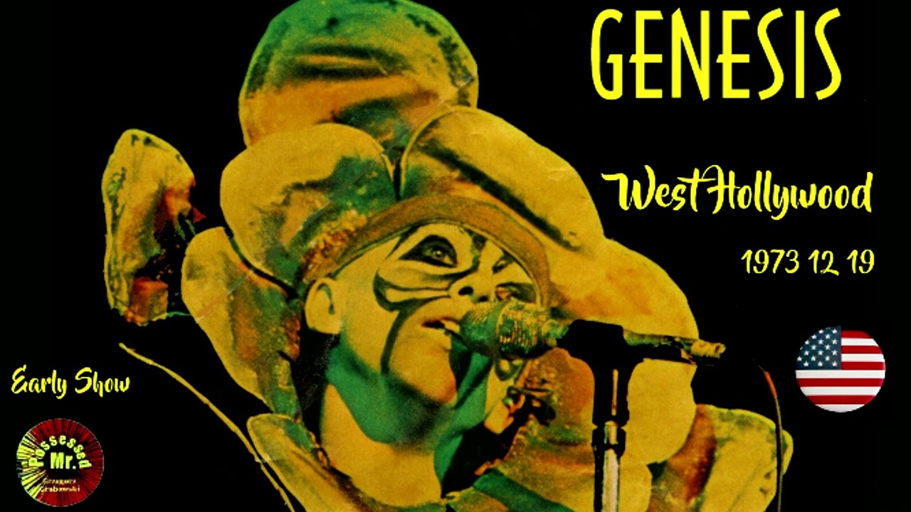 GENESIS * 1973 12 19 * WEST HOLLYWOOD * ROXY THEATRE * EARLY SHOW