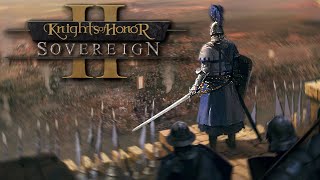 Knights of Honor II: Sovereign - The Grand Strategy Game You've Been Waiting For (#AD)