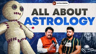 All about Astrology and Black magic | Gem Stones, Planet Theory and Vastu | AK Talk Show | Ep 101