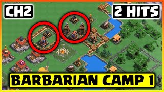 Barbarian Camp Level 1 Attack Strategy | How to 3 Star Barbarian Camp Level 1 | (Clash of Clans)