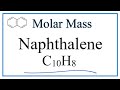 Molar Mass and Structure of Naphthalene