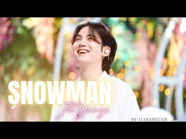 Snowman ft. Yoongi [FMV] #bts #army #fmv #yoongi #ilybangtan #snowman class=