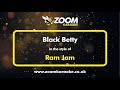 Ram jam  black betty  karaoke version from zoom karaoke