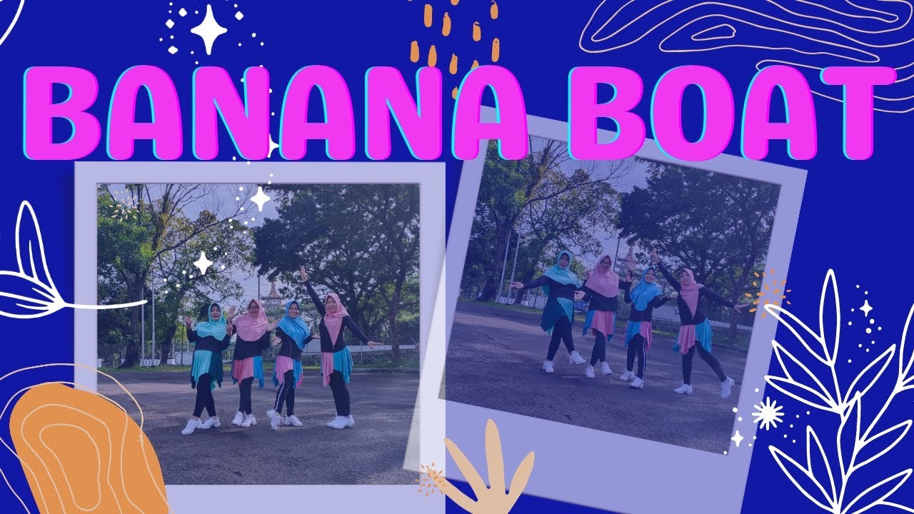 Banana Boat // Line Dance // Choreo by Caecilia M. Fatruan YouTube