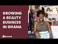Vogue royal  growing a beauty business in ghana  sumundi