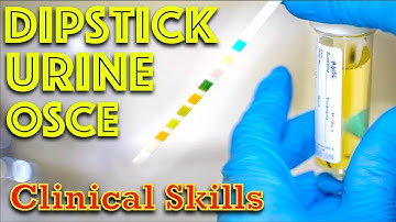 Performing a Urinalysis Test - Clinical Skills - Dr. Gill