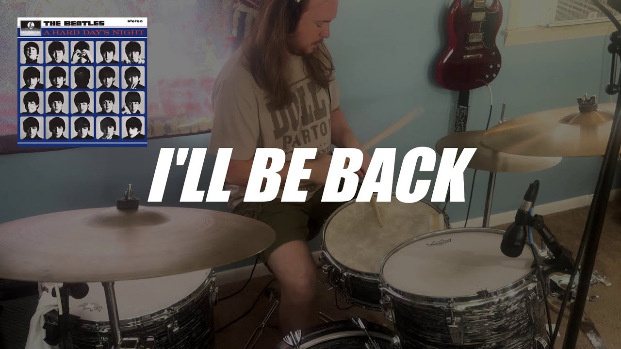 The Beatles: I'll Be Back (Drum Cover)