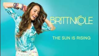 Britt Nicole - The Sun Is Rising