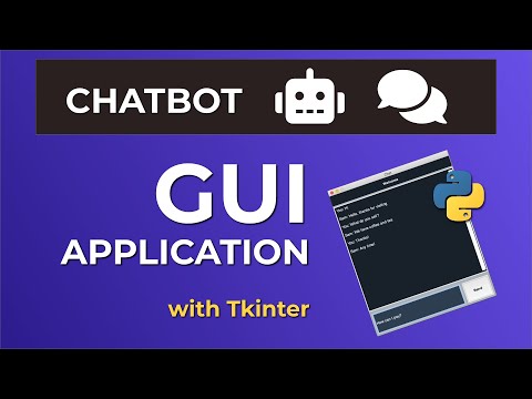 Create A Chatbot GUI Application With Tkinter - Python Tutorial