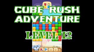 Cube Rush Adventure Gameplay - Level 12 | DefSol Gaming #youtubegaming #gamerlife  #gamingvideos