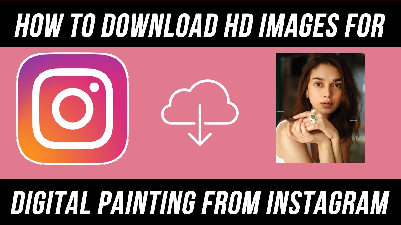 How to Download HD image for Digital Painting from Instagram | Giants tutorials