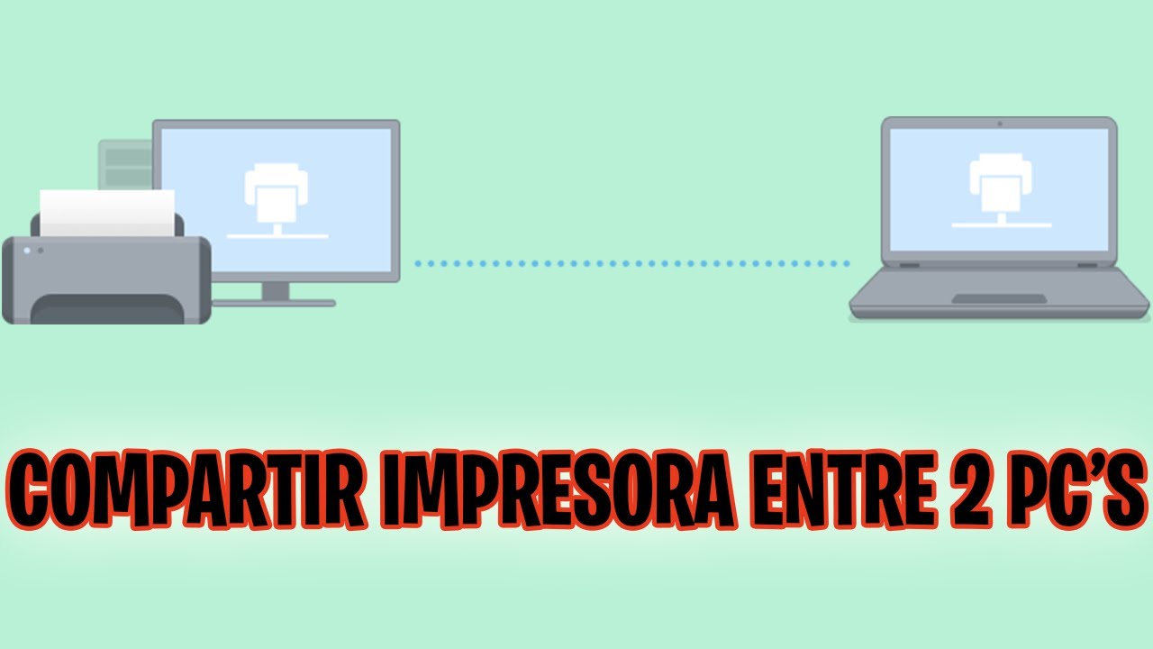 Compartir impresora entre 2 pc´s