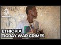 Killings in Axum by Eritrea troops ‘may amount to war crimes’