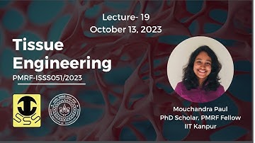 Lecture 19: Introduction to Biomaterials and Their Mechanical Properties | ISSS PMRF Lecture Series