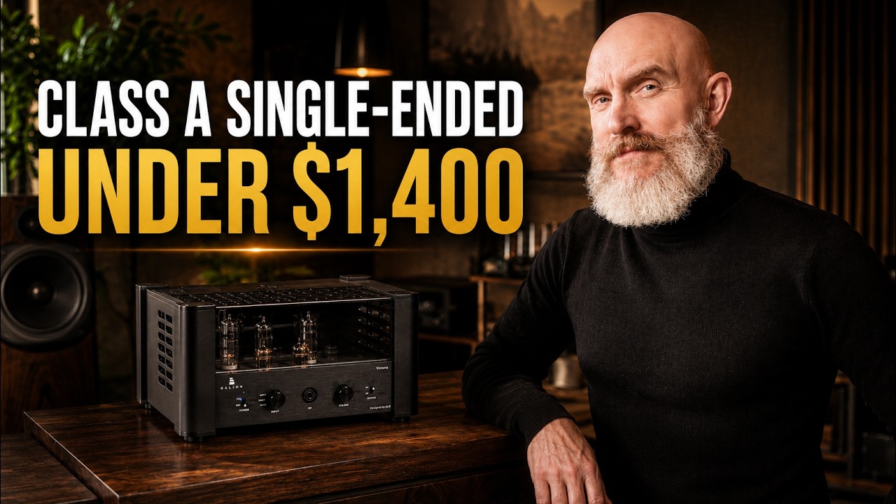 High End BEWARE! The $1395 Galion Victoria is SPECIAL. Here is why.