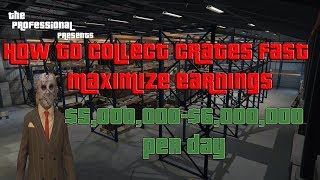 GTA How I collect crates fast, Earn ($5,000,000-$6,000,000 a day) CEO, MC money guide