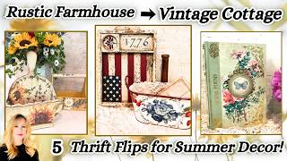 5 Thrift Flips for Summer!  Rustic Farmhouse to Vintage Cottage