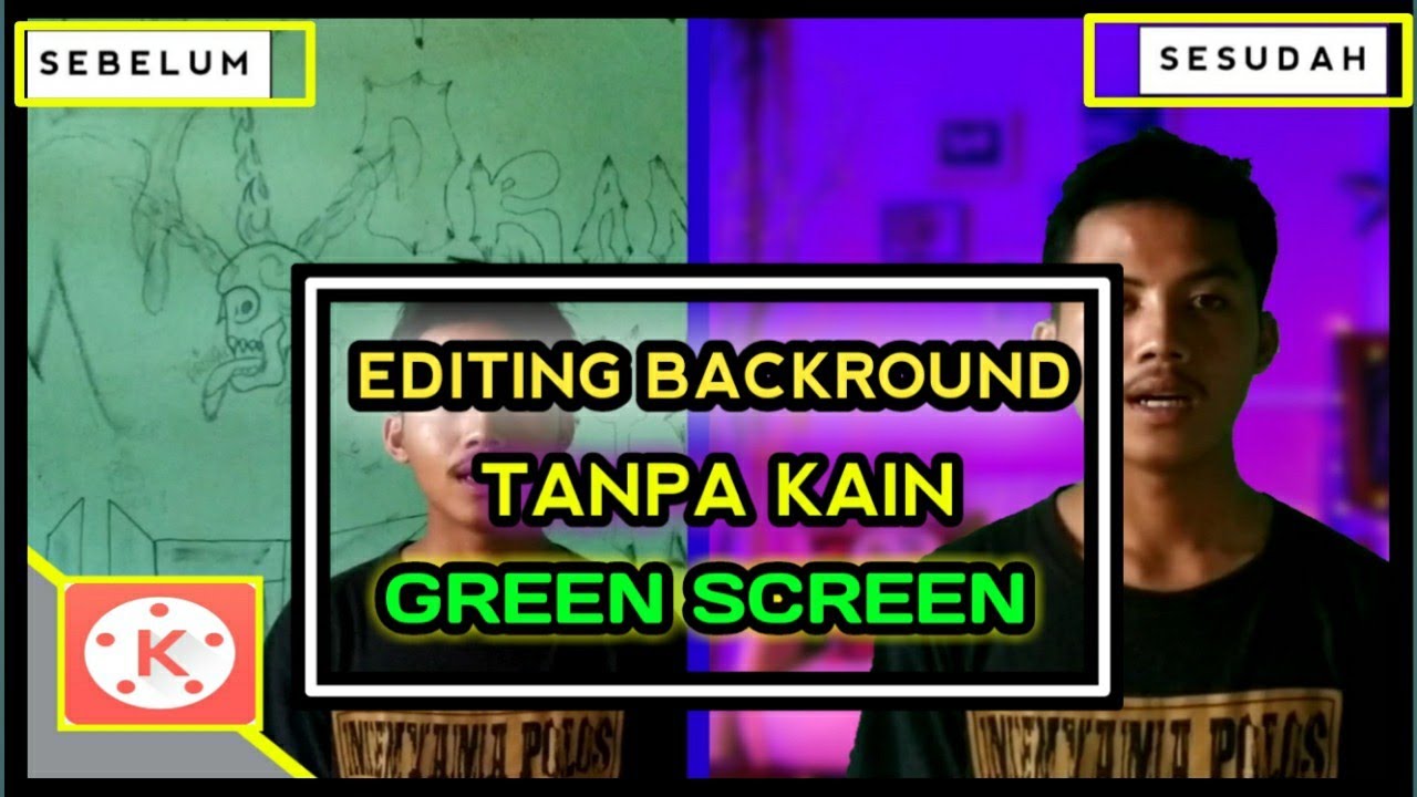cara ganti background tanpa Kain green screen di Android//kinemaster