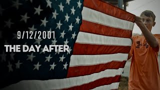 Remembering 9/12/2001 - The Day After
