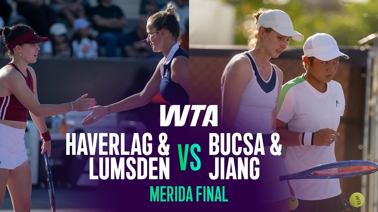 Haverlag/Lumsden vs. Bucsa/Jiang | 2026 Merida Doubles Final | WTA Match Highlights