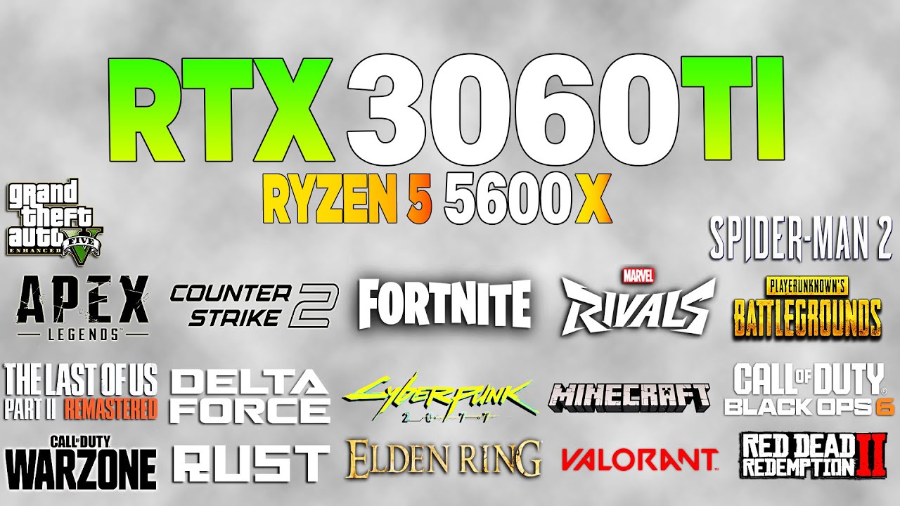 RTX 3060 Tİ + Ryzen 5 5600x - Test in 18 Games - YouTube
