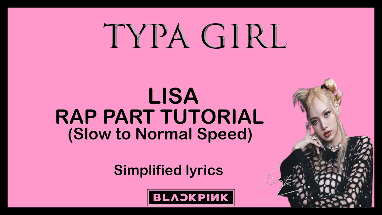 TYPA GIRL- BLACKPINK (RAP TUTORIAL) - YouTube