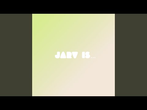 JARV IS — Am I Missing Something?