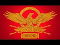 Imperial Anthem of Roman Empire 27BC-395AD "Quod Lux Romae"