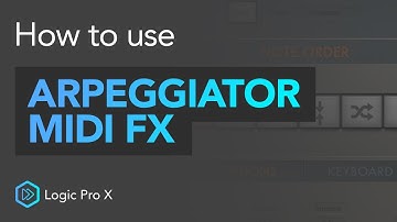 Arpeggiator MIDI FX Tool | Logic Pro X