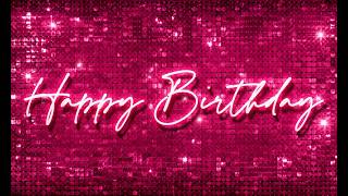 4K (No Music) Happy Birthday Background Video | Pink Neon Glitter Party Scene