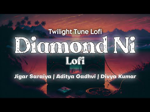 Diamond Ni Lofi