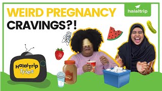 Trying out WEIRD PREGNANCY CRAVINGS that are commonly eaten! | HalalTrip Tries