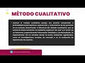 ¿Para que usamos el método cualitativo?