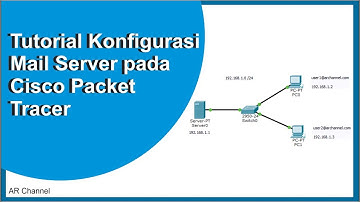 Tutorial Konfigurasi Mail Server Pada Cisco Packet Tracer