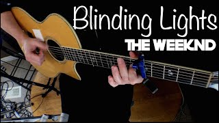 Video thumbnail of "The Weeknd - Blinding Lights - Fingerstyle Guitar"