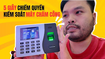 VLOG - Cách Hacker chiếm quyền kiểm soát máy chấm công trong 5 giây