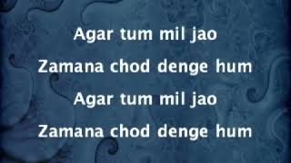 Agar tum mil jao lyrics