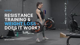 Resistance training and weight loss - does it work?