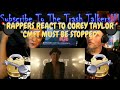 Rappers React To Corey Taylor "CMFT Must Be Stopped" (feat. Tech N9ne & Kid Bookie)!!!