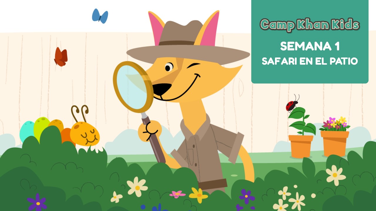 Camp Khan Kids 2026 | Semana 1 | Safari en el patio