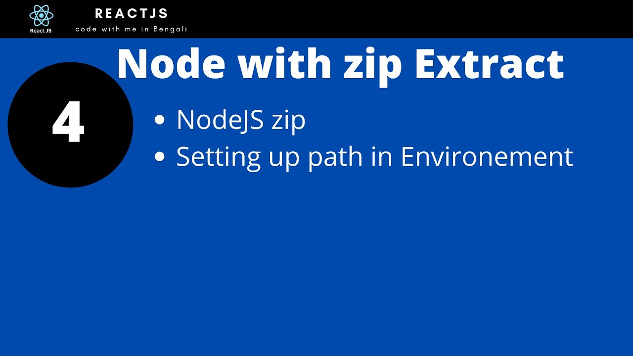 Bangla | React : Use zip to load NodeJS and set path - YouTube