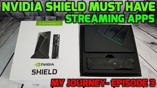 NVIDIA SHIELD MUST HAVE STREAMING APPS | EPISODE #3 MY NVIDIA SHIELD ULTIMATE SETUP PLAYLIST screenshot 3