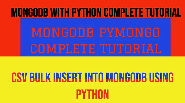 MONGODB WITH PYTHON Complete Tutorial|Import Csv File Into Mongodb Using Python|PART:2