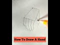 HOW TO DRAW A HAND | Hand Drawing Tutorial #Shorts #Drawing #Hand