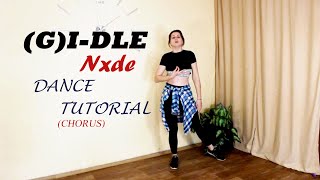 (G)I-DLE - 'Nxde' dance tutorial (chorus) mirrored/зеркальное