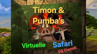 Løvernes Konge - Timon & Pumba's Virtuelle Safari på Dansk