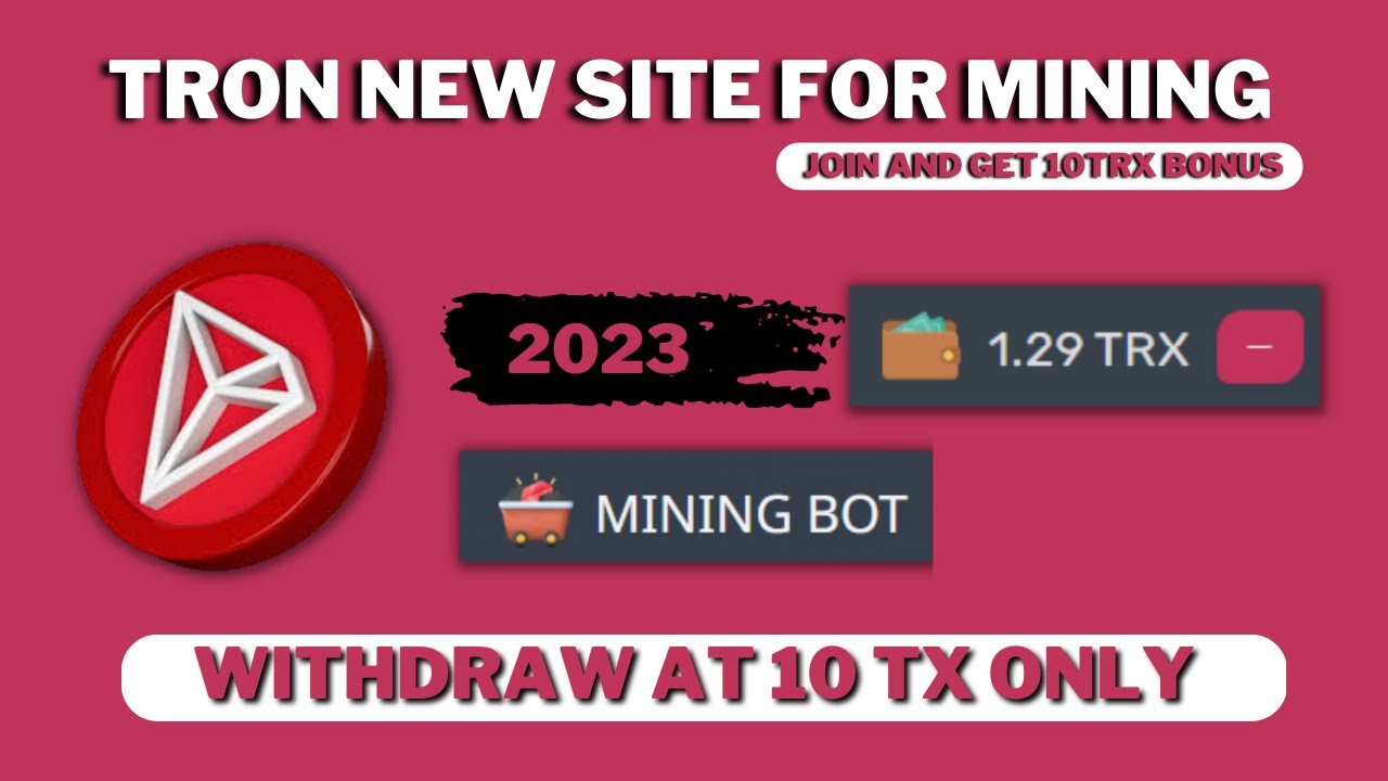 Trx mining site without deposit start tron mining without investment